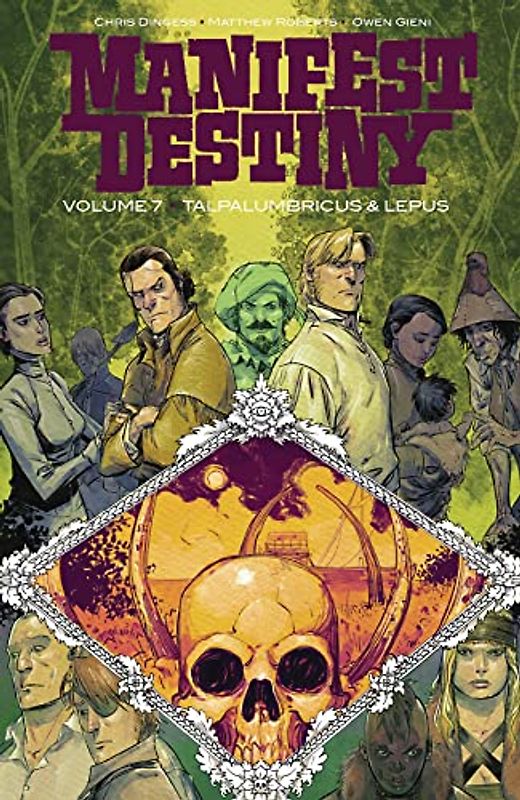 Manifest Destiny Volume 7: Talpa Lumbricus & Lepus