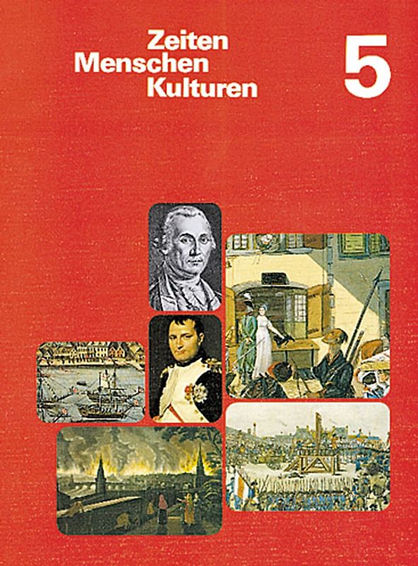 Zeiten, Menschen, Kulturen, Band 5