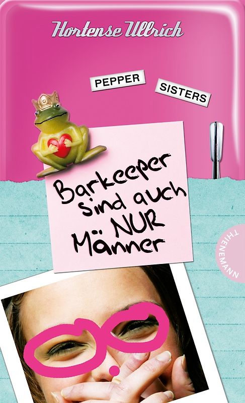 Pepper Sisters, Band 1: Pepper Sisters - Barkeeper sind auch nur Männer