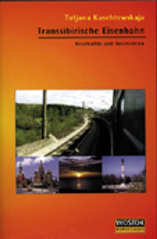 Transsibirische Eisenbahn. Geschichte und Geschichten
