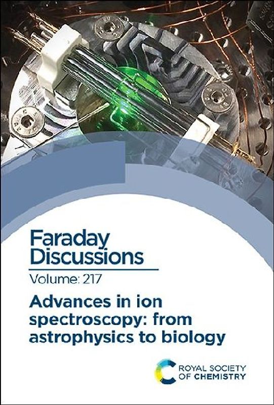 Advances in Ion Spectroscopy - From Astrophysics to Biology
