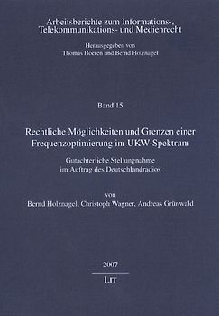 Rechtliche Möglichkeiten und Grenzen einer Frequenzoptimierung im UKW-Spektrum