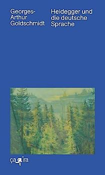 Heidegger und die deutsche Sprache