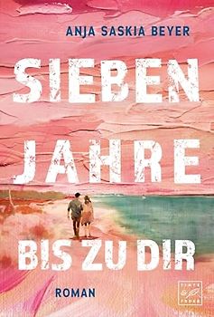 Sieben Jahre bis zu dir