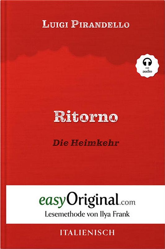 Ritorno / Die Heimkehr (Buch + Audio-Online) - Lesemethode von Ilya Frank - Zweisprachige Ausgabe Italienisch-Deutsch