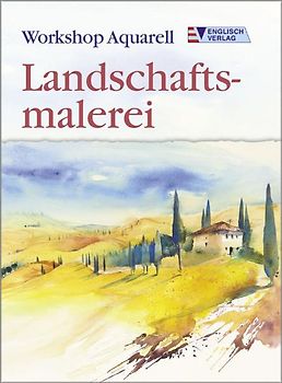 Workshop Aquarell - Landschaftsmalerei