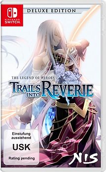 The Legend of Heroes: Trails into Reverie Deluxe Edition Nintendo Switch