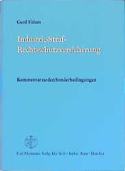 Industrie-Straf-Rechtsschutzversicherung