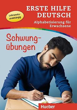 Erste Hilfe Deutsch – Alphabetisierung für Erwachsene – Schwungübungen. Buch mit MP3-Download