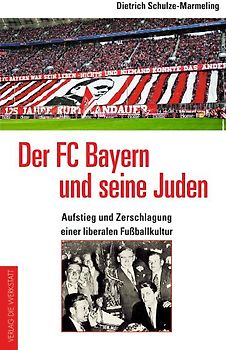 Der FC Bayern und seine Juden