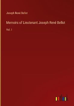 Memoirs of Lieutenant Joseph René Bellot