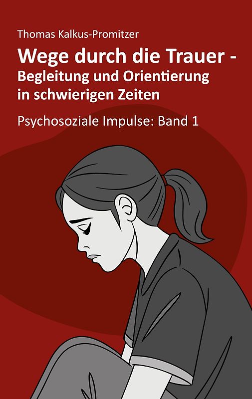 Wege durch die Trauer