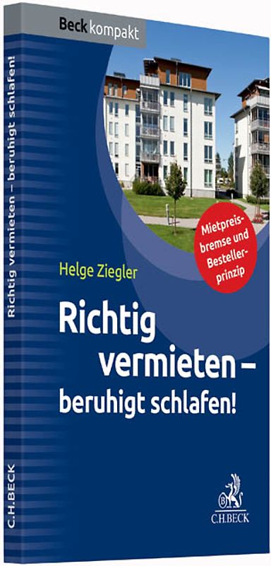 Richtig vermieten - beruhigt schlafen!