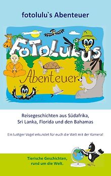 fotolulus Abenteuer