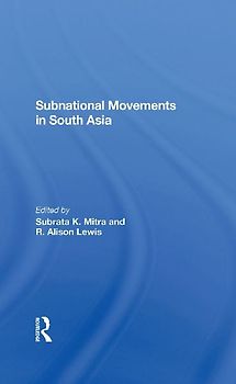 Subnational Movements In South Asia