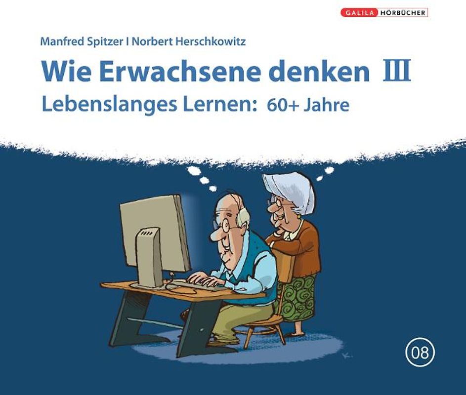 Die Neurobibliothek: Wie Erwachsene denken III