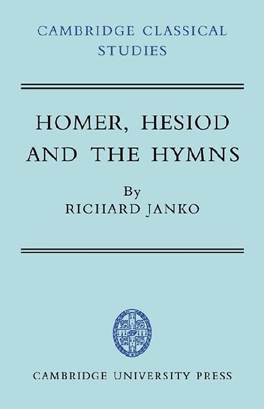Homer, Hesiod and the Hymns