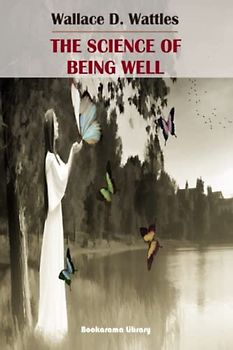 The Science of Being Well