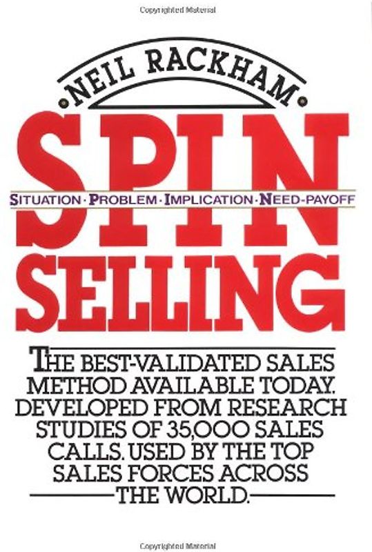 Spin Selling - Rackham