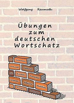 Übungen zum deutschen Wortschatz