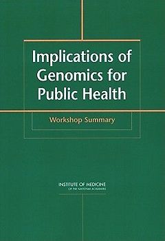 Implications of Genomics for Public Health