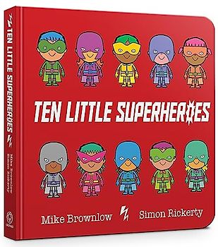 Ten Little Superheroes Board Book
