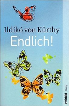 Endlich! - Ildikó von Kürthy [Taschenbuch, Weltbild]
