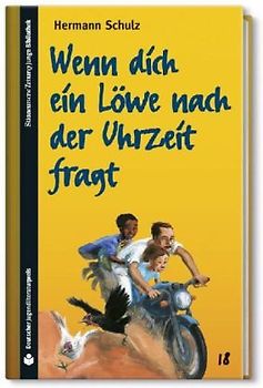 Wenn dich ein Löwe nach der Uhrzeit fragt