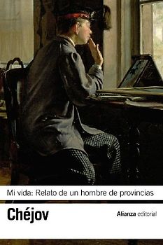 Mi vida : relato de un hombre de provincias