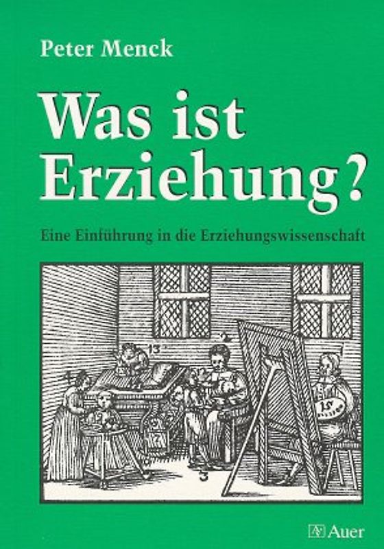 Was ist Erziehung?
