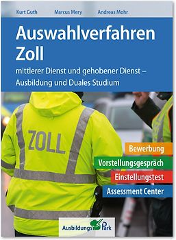 Auswahlverfahren Zoll