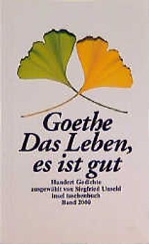 Das Leben, es ist gut