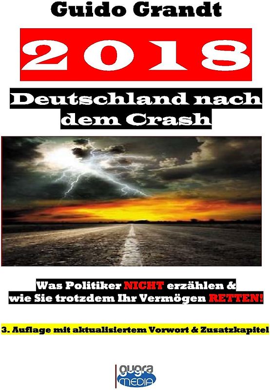 2018 - Deutschland nach dem Crash