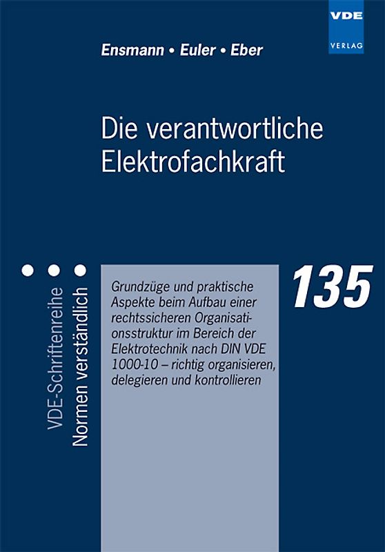 Die verantwortliche Elektrofachkraft