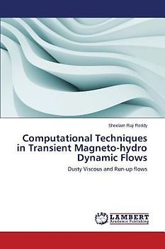 Computational Techniques in Transient Magneto-hydro Dynamic Flows