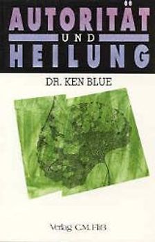 Autorität und Heilung