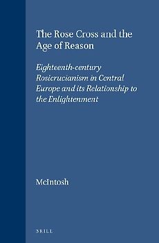 The Rose Cross and the Age of Reason