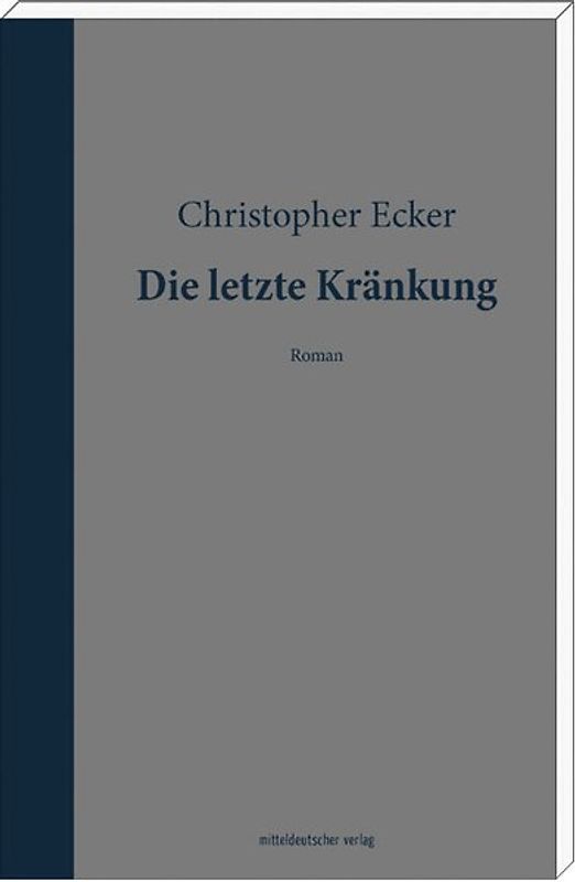 Die letzte Kränkung