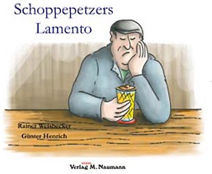 Schoppepetzers Lamento