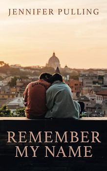 Remember My Name (If You Loved Me Remember My Name)