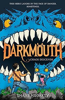 Darkmouth #3: Chaos Descends
