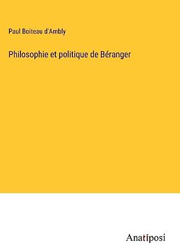 Philosophie et politique de Béranger
