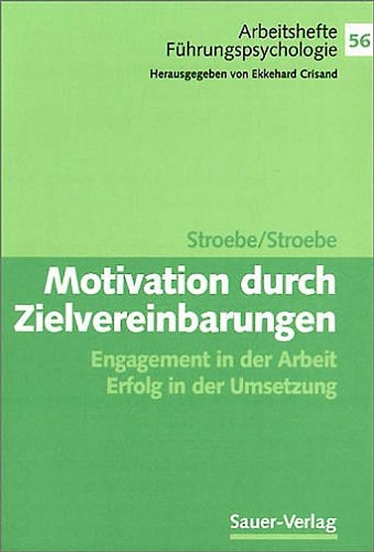 Motivation durch Zielvereinbarungen
