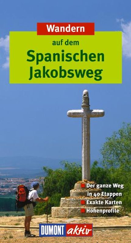 Wandern auf dem Spanischen Jakobsweg