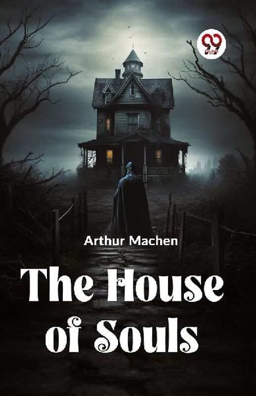 The House of Souls