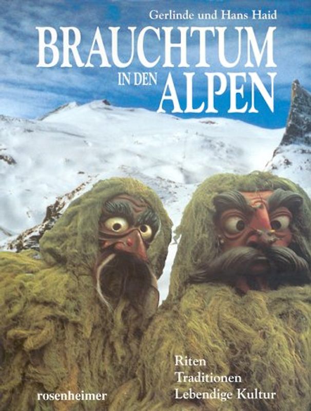 Brauchtum in den Alpen