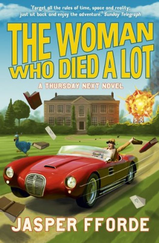 Woman Who Died a Lot (Thursday Next 7) - Fforde, Jasper