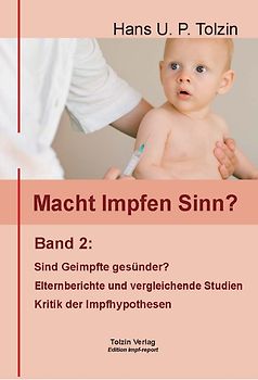 Macht Impfen Sinn? Band 2