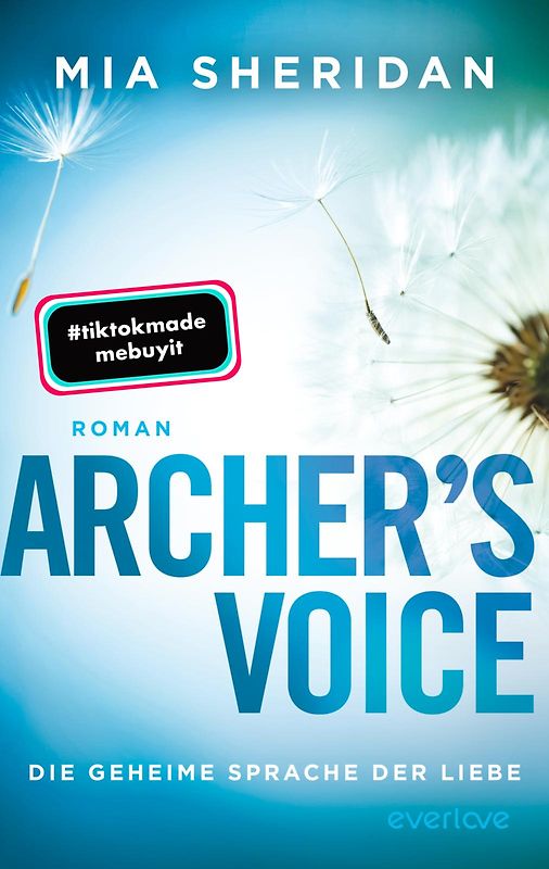 Archer’s Voice. Die geheime Sprache der Liebe