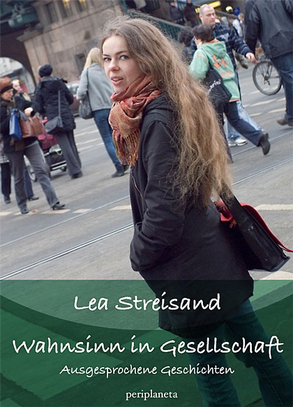 Wahnsinn in Gesellschaft